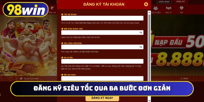 Đăng ký siêu tốc qua ba bước đơn giản